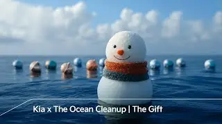 Kia x The Ocean Cleanup | The Gift