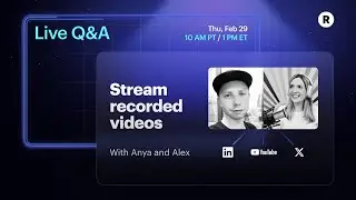 Pre-recorded streaming: Live Q&A with Restream