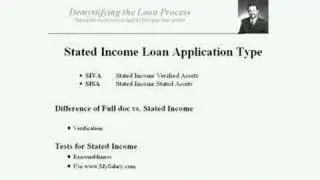 Stated income.  Is it the whole truth and nothing but the tr