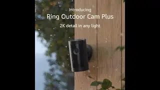 Ring Outdoor Cam Plus Review: 2K Video, Full-Color Night Vision & Battery Powered!