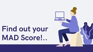Find out your MAD Score... | MAD Score | Android Development