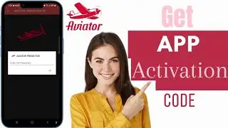 Как получить код активации Aviator Predictor | Получить код активации приложения Aviator Predictor
