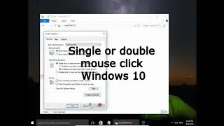 Одинарный или двойной щелчок мыши. Настройки мыши. Windows 10