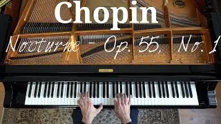 Chopin - Nocturne Op. 55, No. 1 | Stanislav Stanchev