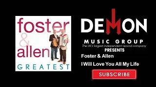 Foster & Allen - I Will Love You All My Life