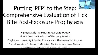 Comprehensive Evaluation of Tick Bite Post-Exposure Prophylaxis, Wes Kufel - Lyme Summit 2023
