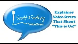 Scott Fortney Explainer Voice-Overs