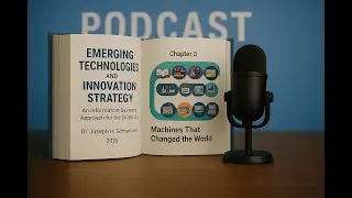 Episode 3 | Inside Innovation: Transformational Technologies and the Machines That Changed the World