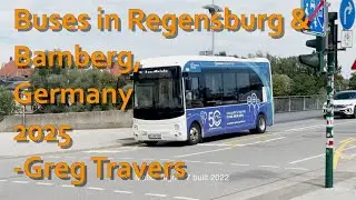 Regensburg & Bamberg, Germany, a sample of local buses in August 2025.