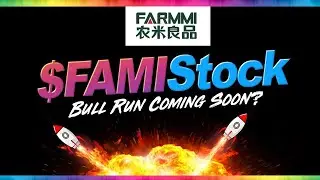 FAMI STOCK: Important Update For Fami Stock Investors