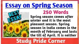 Essay on Spring Season in English | Spring Season Essay | StudyPrideCorner
