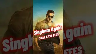 Singham Again Star Cast Fees | Singham Again Collection🔥#shorts #ytshorts
