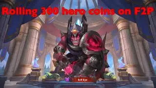 Rolling 300 Hero coins on F2P 