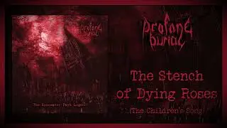 Profane Burial (NOR) - The Rosewater Park Legend [Symphonic Black Metal] (Full Album (2018))
