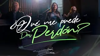 ¿Qué Me Puede Dar Perdón?- Vida Real Worship - Video Oficial