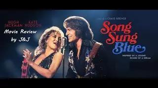 Song Sung Blue (2026) Movie Review by J&J
