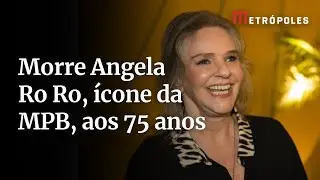 Morre Angela Ro Ro, &iacute;cone da MPB, aos 75 anos