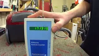 Panasonic Kenmore Canister HEPA Particle Scanner Test #2