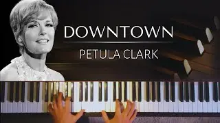 Petula Clark - Downtown + piano sheets