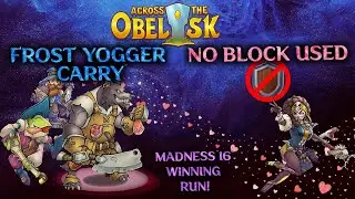Frost Yogger Carry - No Block - Madness 16 Win