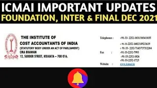 ICMAI Important Announcement | ICMAI Dec 2021 Exam | CMA Foundation |