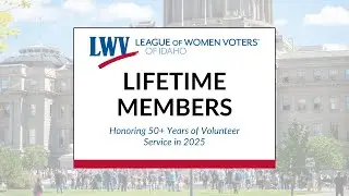 LWV of Idaho Lifetime Members