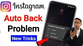 instagram auto back problem | instagram open nahi ho raha hai | instagram back problem