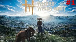 Where Winds Meet Full Gameplay Walkthrough (Hindi) #wherewindsmeet #actiongames #gaming #1 