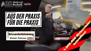 Motorradreifen / Reifenbindung - Stand Feb. 2025 | Aus der Praxis f&uuml;r die Praxis