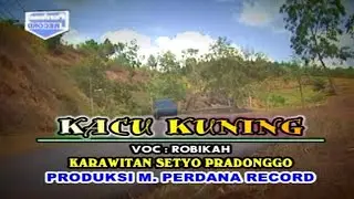 Robikah - Kacu Kuning (Official Musik Video)