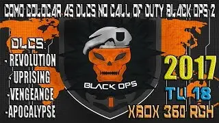 Como colocar as DLCs no Call Of Duty Black OPs 2,XBOX RGH - 2017