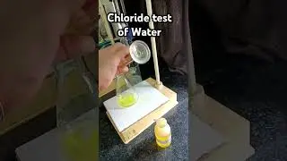 Chloride test of water#shorts #viralvideo #chemical