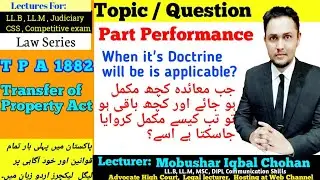Part performance | TPA 1882| legal and llb lectures urdu pakistan.