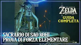Guida al Sacrario di Sao Kohi Prova di Forza Elementare Zelda Breath of the Wild