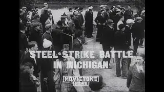 Steel Strike Battle In Michigan.