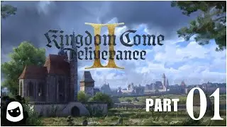 Medieval Adventure Awaits! - Kingdom Come Deliverance 2 Pt. 1 [Let&rsquo;s Play Playthrough]