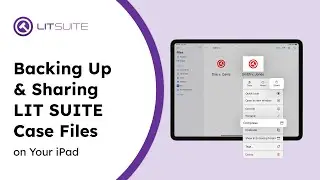 Backing Up & Sharing LIT SUITE Case Files