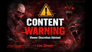 ⚠️ CONTENT WARNING | Horror Monsters Live Stream