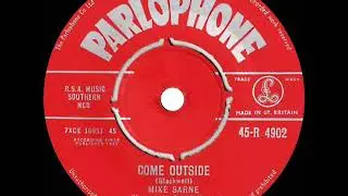 1962 Mike Sarne (with Wendy Richard) - Come Outside (#1 UK hit)