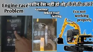 JCB Excavator इंजन रेस नहीं हो रही Eco Mode Not Showing in display 