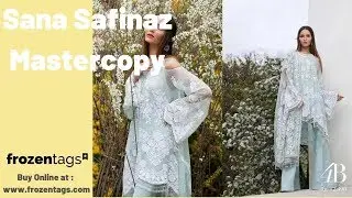 SANA SAFINAZ Luxury Net Mastercopy | Buy Sana Safinaz Replica suits online in India