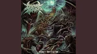 Unholy Infestation