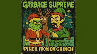 Pinch From Da Grinch