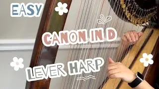 Canon in D – Easy Lever Harp Version | Beginner Friendly Arrangement