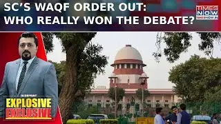 Supreme Court Waqf Order Out: Clauses On Hold, Centre&rsquo;s Big Win In Amendment Battle | Blueprint