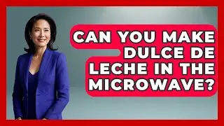 Can You Make Dulce De Leche In The Microwave? - Latin Music Revolution