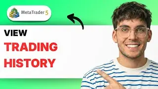 How to View Trading History in Meta Trader 5 [2026 Full Guide]