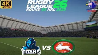 Gold Coast Titans Vs South Sydney Rabbitohs Round 23 - 10/8/25 Rugby League 26 #rugbyleague26 #nrl