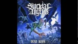 Suicidal Angels - Reborn in violence