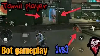 Free Fire - Bot gameplay - 1vs3 II DeathOnes || Team DO || Free Fire tamil lukoke